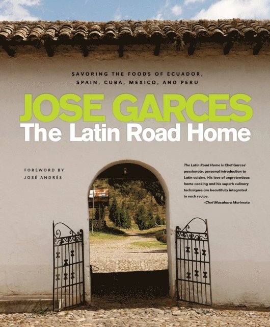 Jose Garces - Latin Road Home, E-bok. Tillgänglighet: Lägg i varukorg
