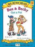We Both Read: Ben and Becky Get a Pet