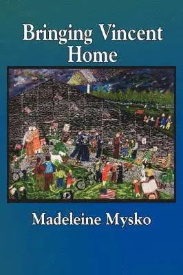 Madeleine Mysko - Bringing Vincent Home, Häftad. Tillgänglighet: Lägg i varukorg