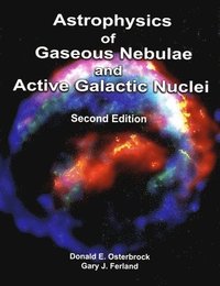 Astrophysics of Gaseous Nebulae and Active Galactic Nuclei, second edition