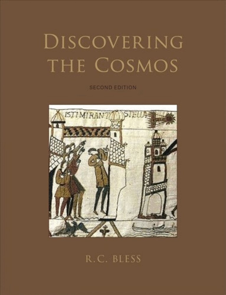 R.C. Bless - Discovering the Cosmos, second edition, Häftad
