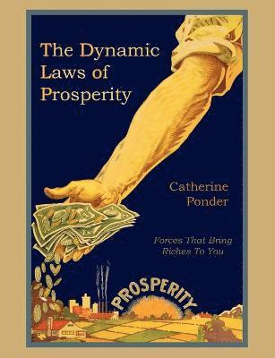Catherine Ponder - Dynamic Laws of Prosperity, Häftad