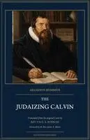 Aegidius Hunnius - Judaizing Calvin, Häftad. Tillgänglighet: Lägg i varukorg