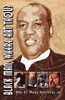 Perry Jr. Simmons, Jr. Perry Simmons - Black Man, Where Art Thou?, Häftad