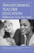 Transforming Teacher Education