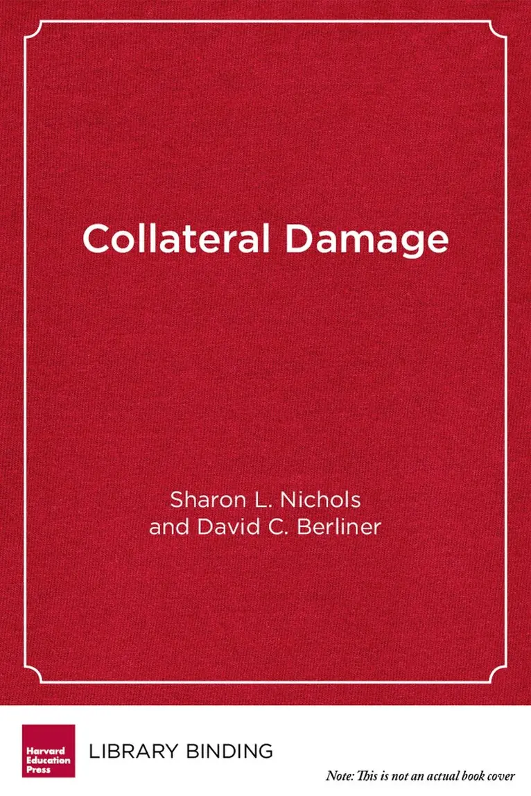 Sharon L. Nichols, David C. Berliner - Collateral Damage, Inbunden. Tillgänglighet: Tillfälligt slut