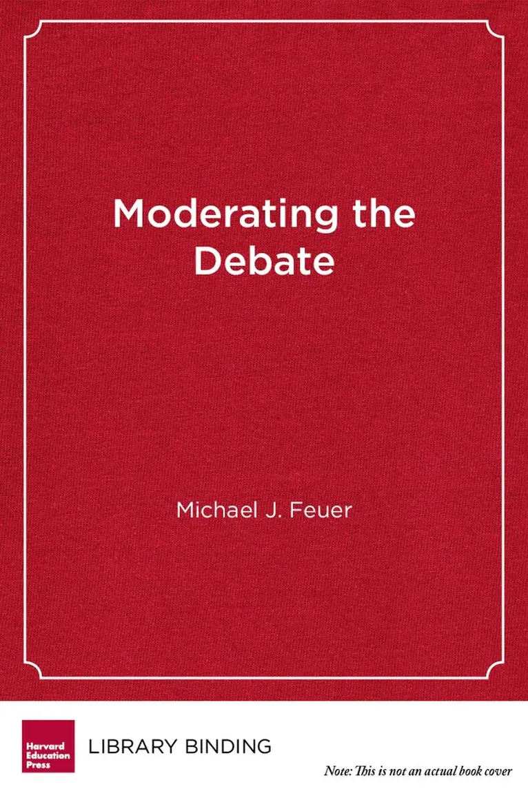 Michael J. Feuer - Moderating the Debate, Inbunden. Tillgänglighet: Tillfälligt slut