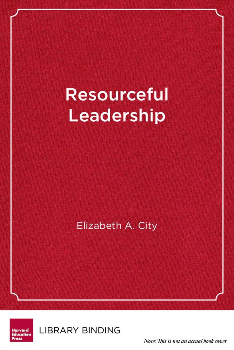 Elizabeth A. City - Resourceful Leadership, Inbunden. Tillgänglighet: Tillfälligt slut
