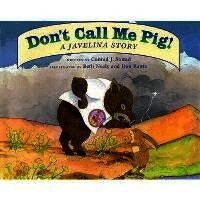 Conrad J. Storad - Don't Call Me Pig!: A Javelina Story, Inbunden. Tillgänglighet: Lägg i varukorg