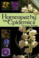 Eileen Nauman - Homeopathy for Epidemics, Häftad