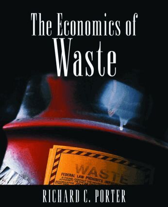Richard C. Porter - Economics of Waste, Häftad. Tillgänglighet: Lägg i varukorg