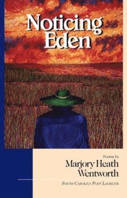 Marjory Wentworth - Noticing Eden, Häftad. Tillgänglighet: Tillfälligt slut