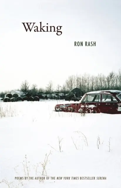 Ron Rash - Waking, E-bok. Tillgänglighet: Lägg i varukorg