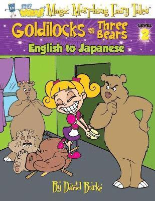 David L Burke - Goldilocks and the Three Bears, Häftad