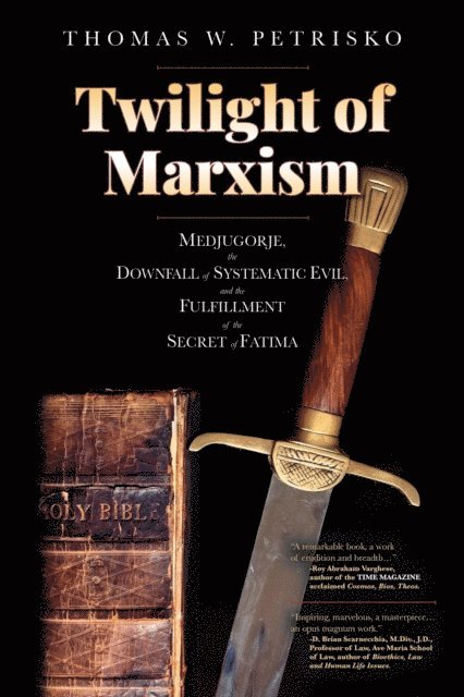 Thomas W. Petrisko - Twilight of Marxism, E-bok