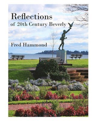 Fred Hammond - Reflections of Twentieth Century Beverly, Häftad