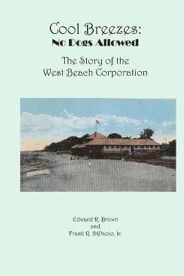 Edward R Brown, Frank R Dipaolo Jr - Cool Breezes, Häftad