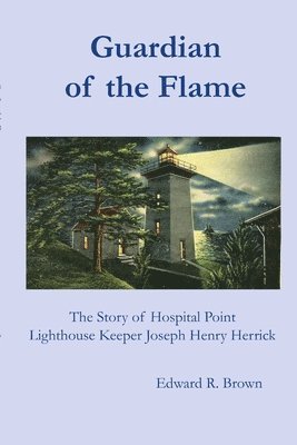 Edward R Brown - Guardian of the Flame, Häftad