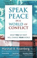 Speak Peace in a World of Conflict