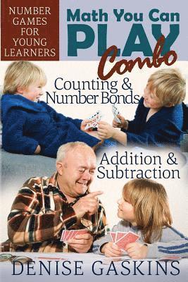 Denise Gaskins - Math You Can Play Combo, Häftad