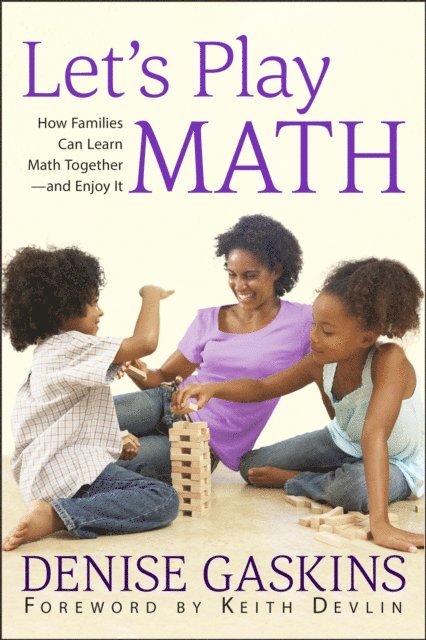 Denise Gaskins - Let's Play Math, E-bok