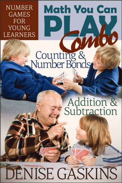 Denise Gaskins - Math You Can Play Combo, E-bok
