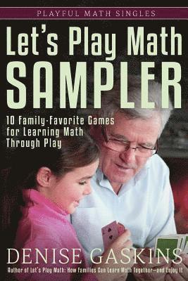 Denise Gaskins - Let's Play Math Sampler, Häftad