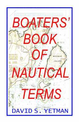 David S. Yetman - Boater's Book of Nautical Terms, Häftad