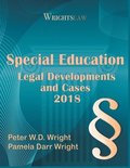 Wrightslaw: Special Education Legal Developments and Cases 2018