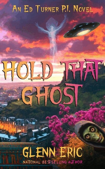 Glenn Eric - Hold That Ghost, E-bok
