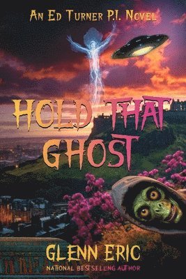 Glenn Eric - Hold That Ghost, Häftad