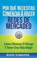 Por Qu� Necesitas Comenzar A Hacer Redes De Mercadeo