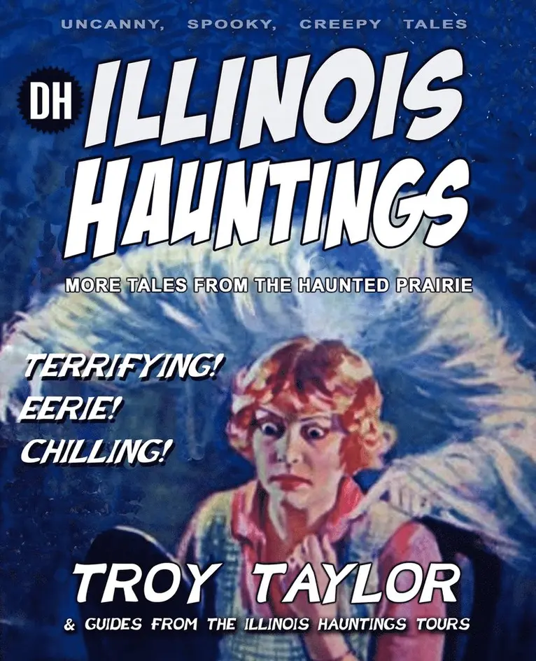 Troy Taylor - Illinois Hauntings, Häftad. Tillgänglighet: Lägg i varukorg