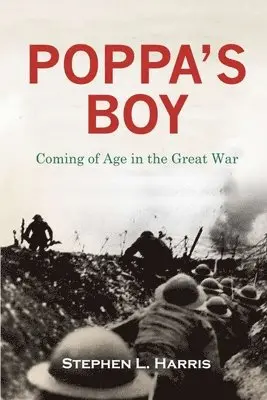 Stephen L Harris - Pappa's Boy, Häftad. Tillgänglighet: Lägg i varukorg