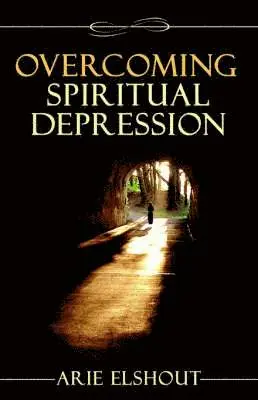 Arie Elshout - Overcoming Spiritual Depression, Häftad. Tillgänglighet: Lägg i varukorg