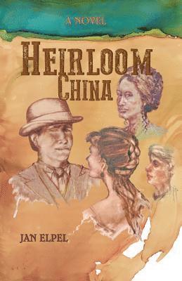 Jan Elpel - Heirloom China, Häftad