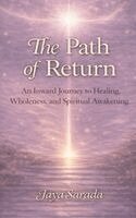 Jaya Sarada - Path of Return, Inbunden