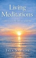 Jaya Sarada - Living Meditations, Häftad