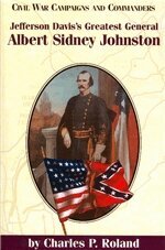 Charles Pierce Roland - Albert Sidney Johnstone, Häftad. Tillgänglighet: Tillfälligt slut