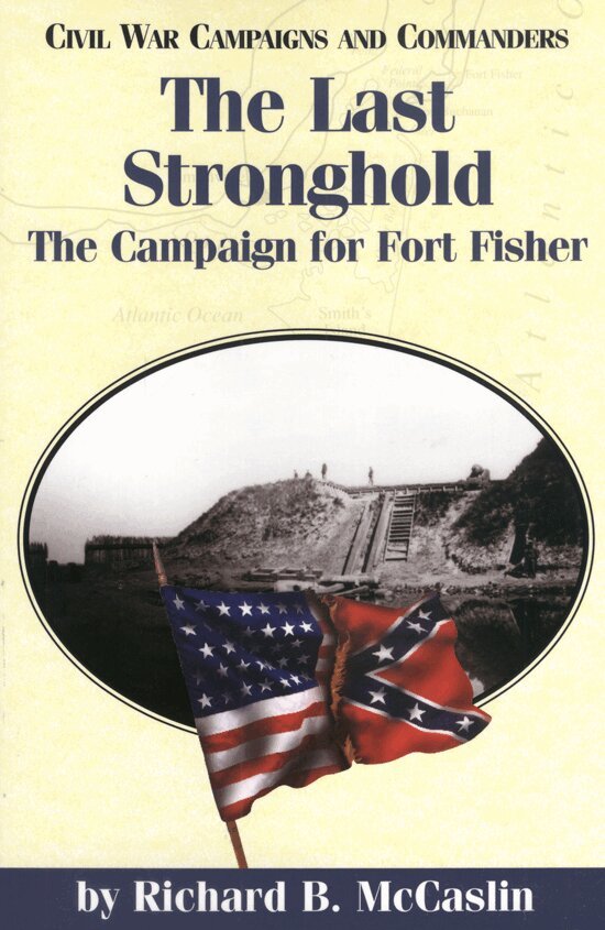Richard B. McCaslin - Last Stronghold, Häftad