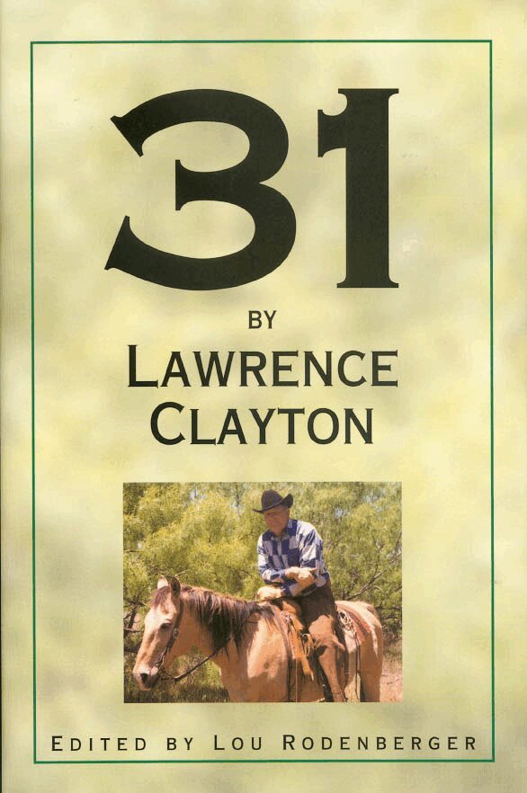 Lawrence Clayton, Lou Rodenberger - 31 by Lawrence Clayton, Inbunden. Tillgänglighet: Tillfälligt slut