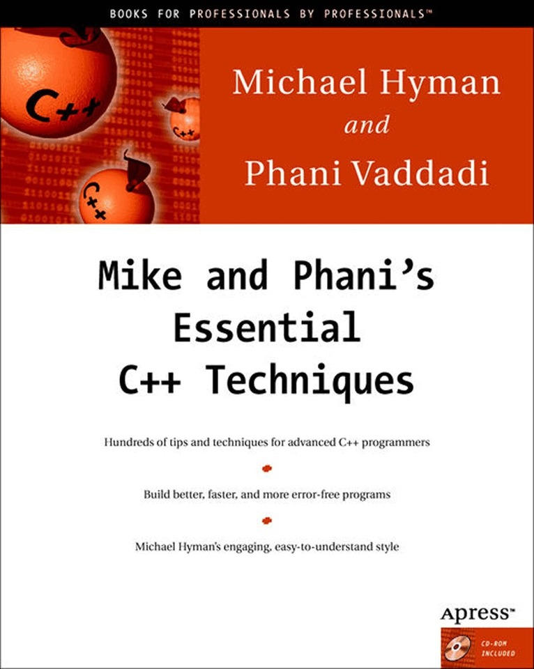 Michael Hyman, Phani Vaddadi - Mike and Phani's Essential C++ Techniques, Häftad