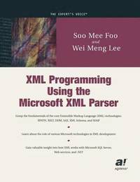 XML Programming Using the Microsoft XML Parser
