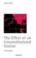 Effect of an Unconstitutional Statute