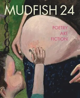 Jill Hoffman - Mudfish 24, Häftad. Tillgänglighet: Tillfälligt slut