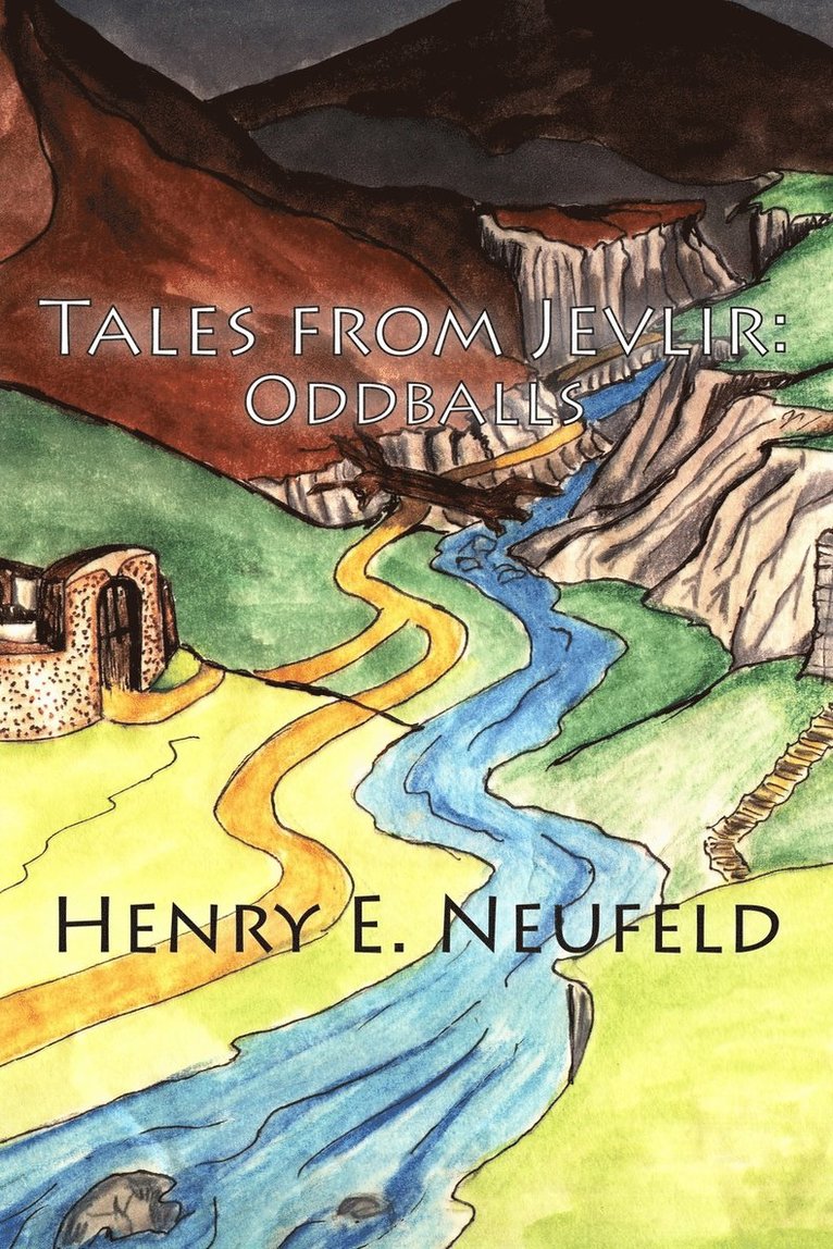 Henry E Neufeld - Tales from Jevlir, Häftad. Tillgänglighet: Lägg i varukorg