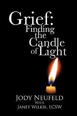 Jody Neufeld - Grief, Häftad. Tillgänglighet: Lägg i varukorg