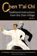 Chen T'ai Chi, Vol. 1: Traditional Instructions from the Chen Village