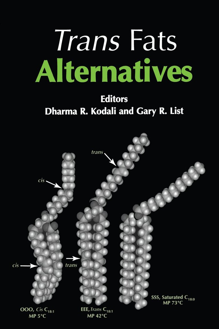 Dharma R. Kodali, Gary R. List - Trans Fat Alternative, Häftad