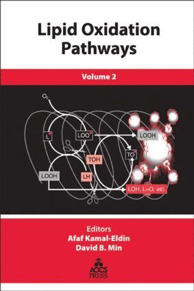Afaf Kamal-Eldin, David Min - Lipid Oxidation Pathways, Volume Two, Inbunden